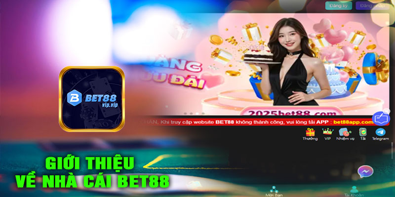 Giới thiệu về Nhà cái BET88